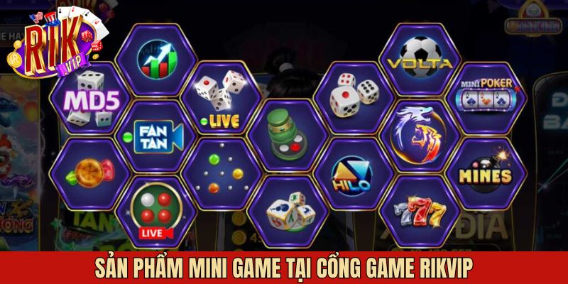  Mini game thú vị trên hệ thống RIKVIP 